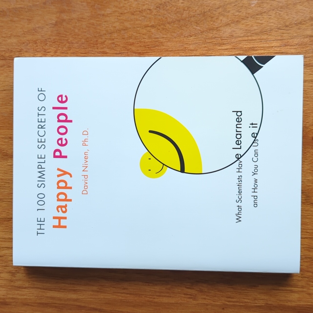 The 100 Simple Secrets of Happy People